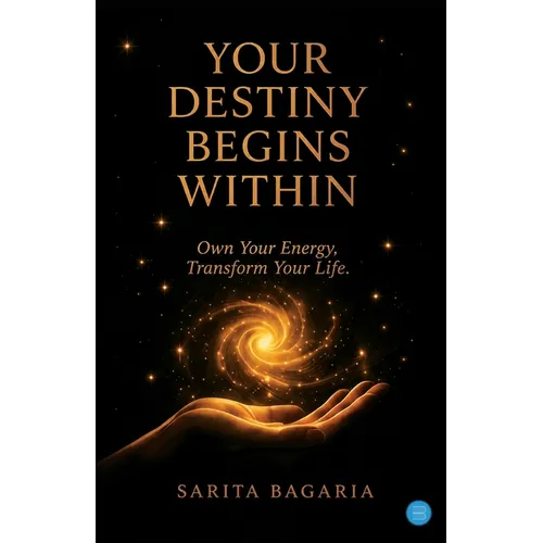 Your Destiny Begins Within
