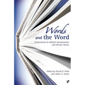 Words and the Word: Explorations in Biblical Interpretation and Literary Theory