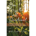 Don't Miss the Call Devotional: A 52 Week Devotional Journal to Help Propel You Into Your Purpose!