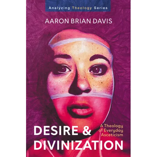 Desire and Divinization