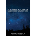 A Faith Journey: No Boundaries, No Conclusions