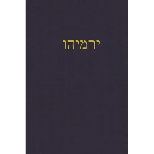 Jeremiah: A Journal for the Hebrew Scriptures