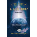 Creation or Evolution?: Origin of Species in Light of Science's Limitations and Historical Records