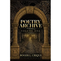 Poetry Archive: Volume One