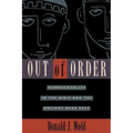 Out of Order: Homosexuality in the Bible and the Ancient Near East