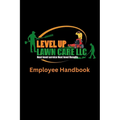 Level Up Lawn Care Employee Handbook
