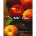 Generous Faith: Stories to Inspire Abundant Living