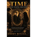 Time: The Ticking Time Bomb