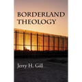 Borderland Theology