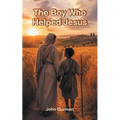The Boy Who Helped Jesus