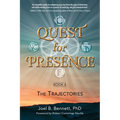 Quest for Presence Book 4: The Trajectories