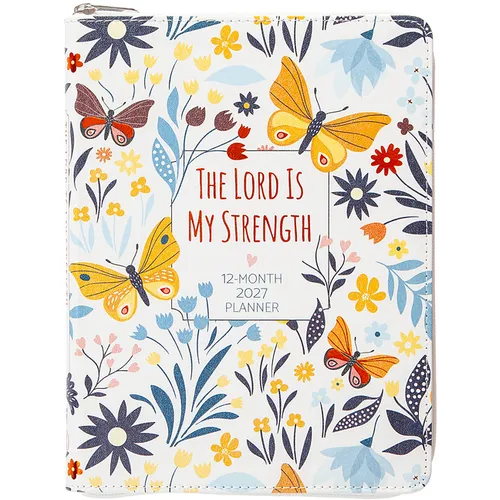 The Lord Is My Strength (2027 Planner) Faux Ziparound: 12-Month Weekly Planner