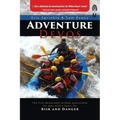 Adventure Devos: The first devotional written exclusively for men with a heart for Risk and Danger