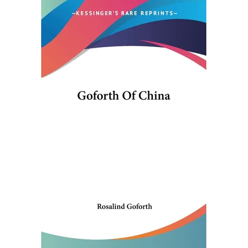 Goforth Of China