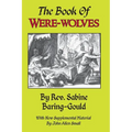 The Book of Were-Wolves