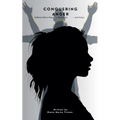Conquering anger: A biblical path to peace, self control and victory