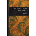 Gleanings Among the Sheaves