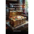 Wonders of a Treasure Trove to Allah