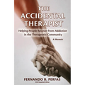 The Accidental Therapist