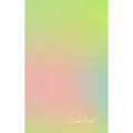 The Last Day Gratitude Journal