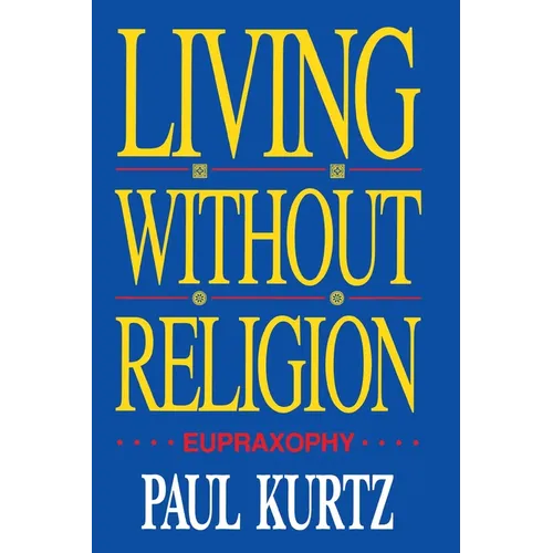 Living Without Religion
