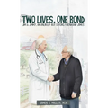 Two Lives, One Bond: Jim & Jimmy, an Unlikely but Strong Friendship