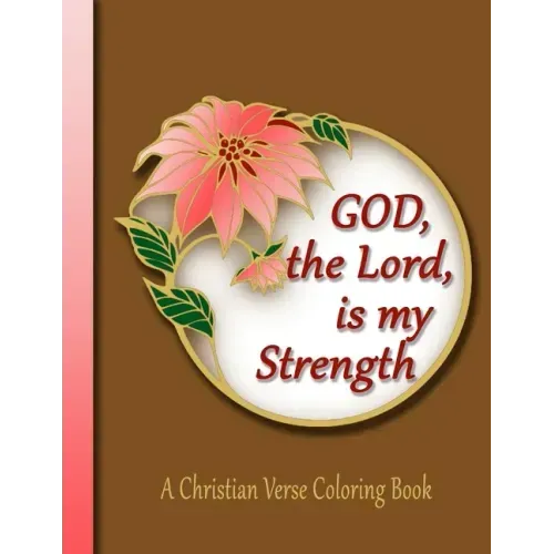 Devotional Coloring Book For Adult Christian Women: A Scripture Coloring Book for Adults & Teens (Bible Verse Coloring)