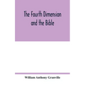 The fourth dimension and the Bible