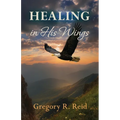 Healing in His Wings