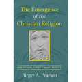 The Emergence of the Christian Religion