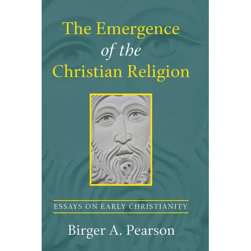 The Emergence of the Christian Religion