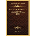 Canons Of The Second Council Of Orange (1882)