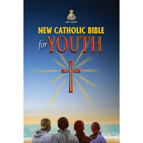New Catholic Bible for Youth