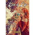 Love of Life: The Kingdom Way