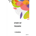 Story of Triumph