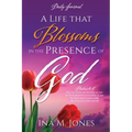 A Life that Blossoms in the Presence of God: Daily Journal