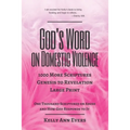 God's Word on Domestic Violence, Large Print: 1000 More Scriptures, from Genesis to Revelation, One Thousand Scriptures on Abuse and How God Responds