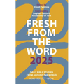 Fresh from the Word 2025: Daily Bible Studies from Around the World