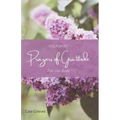 Holy Spirit Prayers of Gratitude: The Lilac Book