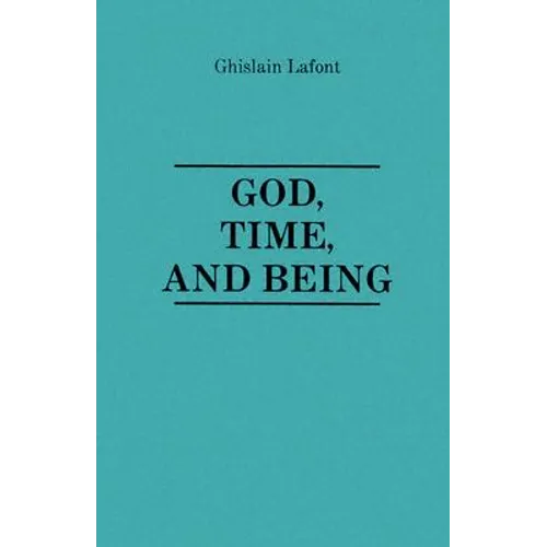 God, Time and Being