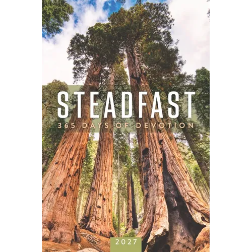 Steadfast 2027: 365 Days of Devotion