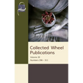 Collected Wheel Publications: Volume 20: Numbers 296 - 311