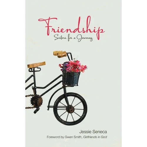 Friendship: Sisters for a Journey