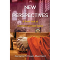 New Perspectives: a fresh look at common spiritual topics