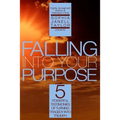 Falling Into Your Purpose: 5 Powerful Testimonies of Turning Tragedy Into Triumph