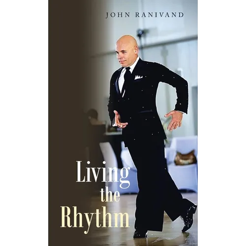 Living the Rhythm