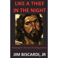 Like A Thief In The Night