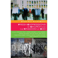 Fresh Expressions of Church and the Kingdom of God