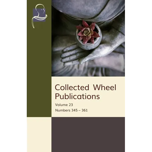 Collected Wheel Publications: Volume 23: Numbers 345 - 361
