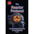 The Reactor Protocol: Why Nuclear-Powered Brains Burn Out, in a Solar-Powered World